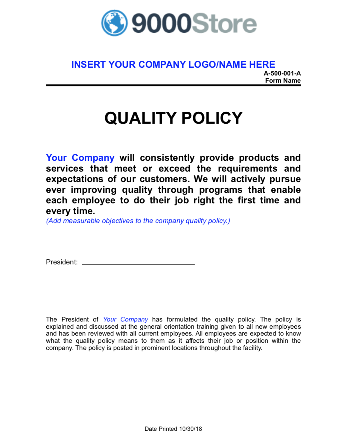 Quality Policy - 10 Store